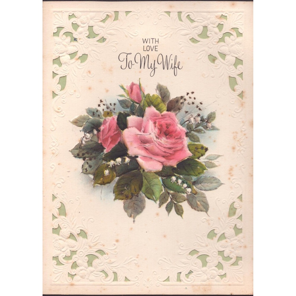 Vintage Hallmark To My Wife Greeting Card Pink Rose Die Cut Lace 35B 915-2